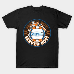 Volleyball Served Hot Blue Orange Vball T-Shirt